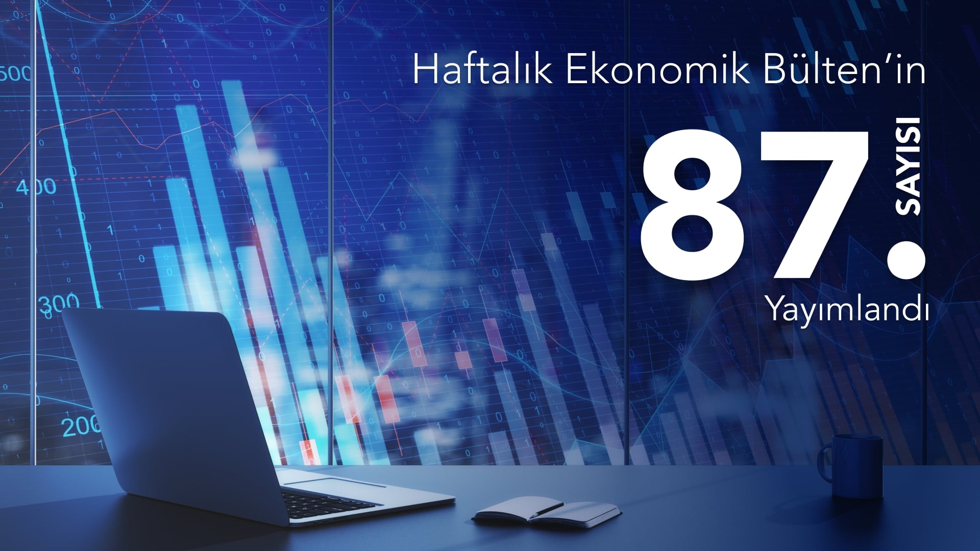 The 87th Issue of the Economic Bulletin Has Been Released